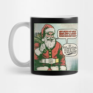 Gift Coal Bad Santa - Be Toxic Mug